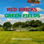 Red Bricks and Green Fields